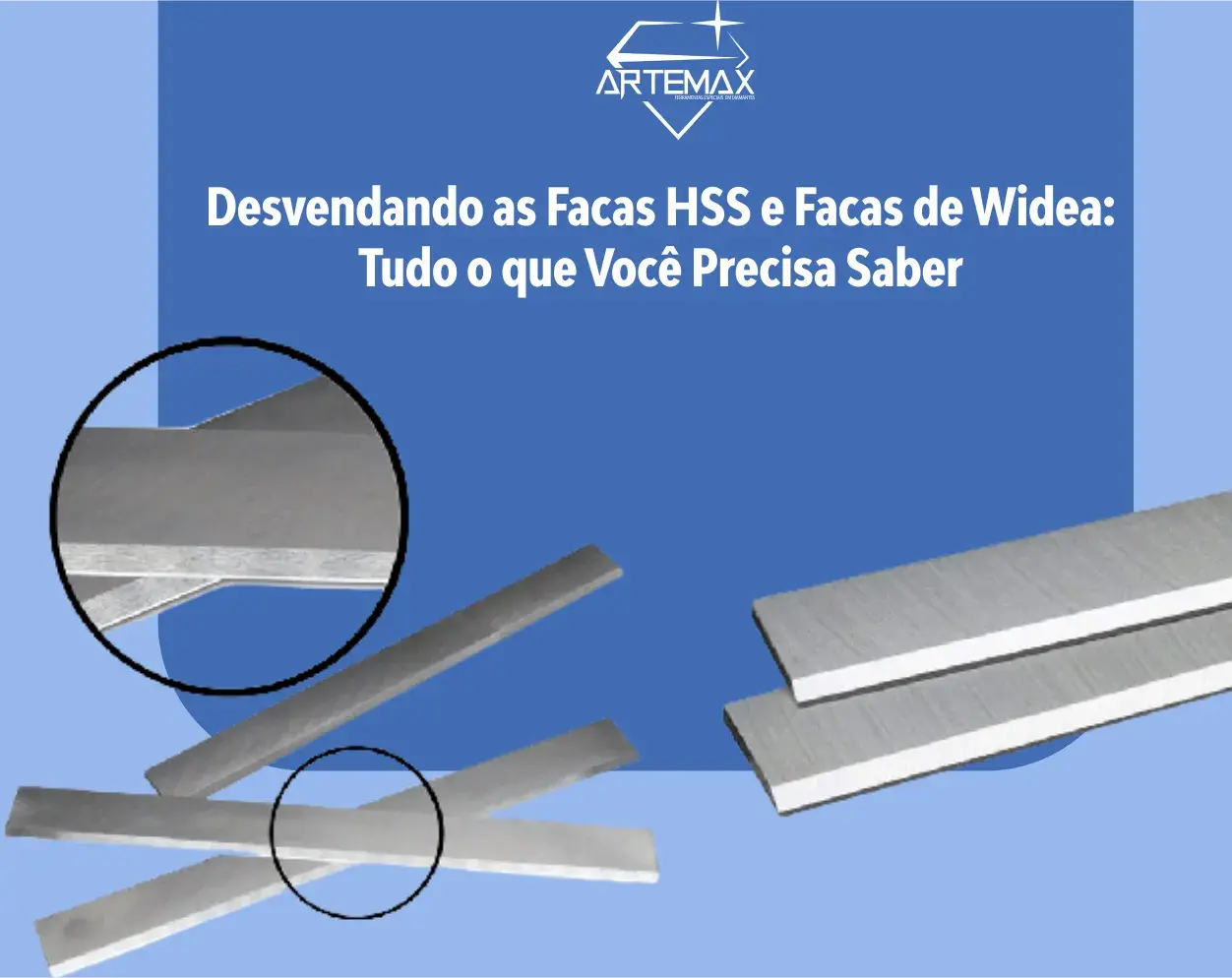 Desvendando as Facas HSS e Facas de Widea: Tudo o que Você Precisa Saber